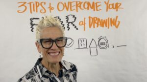 Patti Dobrowolski standing in front of her drawing stating 3 tips to overcome your fear of drawing